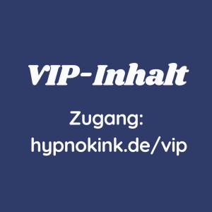 Jays erste Erotische Hypnose (Video II - VIP-Video: hypnokink.de/vip)